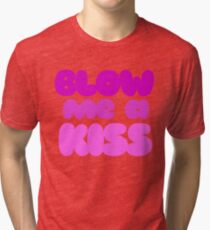BLOW me a kiss Vintage T-Shirt