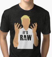 Gordon Ramsay -It's RAW! Tri-blend T-Shirt