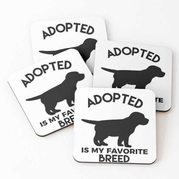 Item preview, Adopted Is My Favorite Breed designed and sold by sunnyxvibesss.
