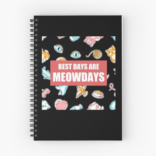 Item preview, Best Days Are Meowdays designed and sold by Avishy.