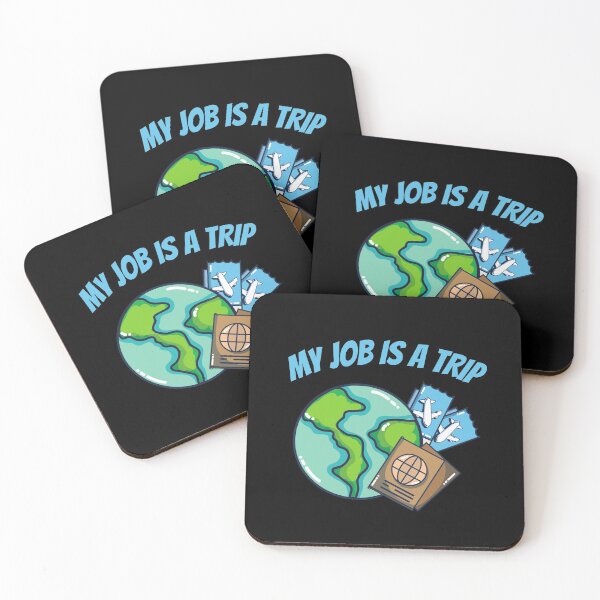Item preview, My Job Is A Trip designed and sold by Avishy.