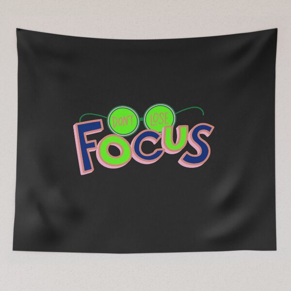 Item preview, Do not lose Focus designed and sold by Perfect For You.