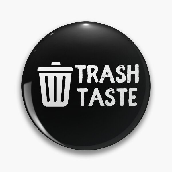Item preview, Trash Taste designed and sold by sunnyxvibesss.