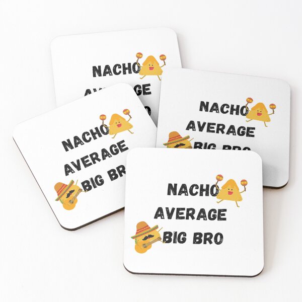 Item preview, Nacho Average Big Bro designed and sold by Nikiolilalala.