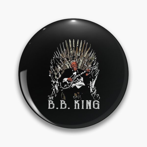 Bb King Pins and Buttons for Sale | Redbubble