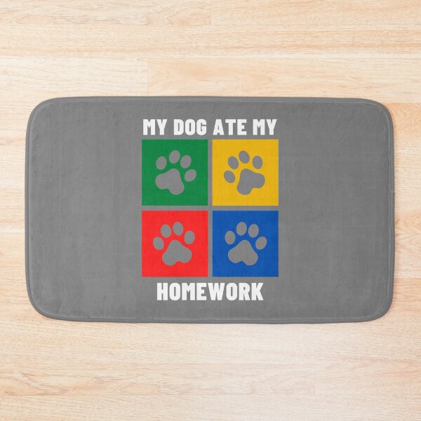 Item preview, My Dog Ate My Homework designed and sold by Cool-M-Apparel.