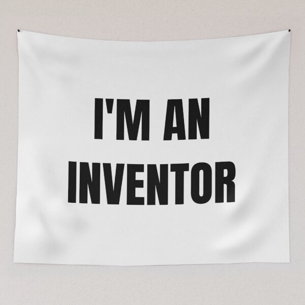 Item preview, I'M AN INVENTOR designed and sold by iamxxx.