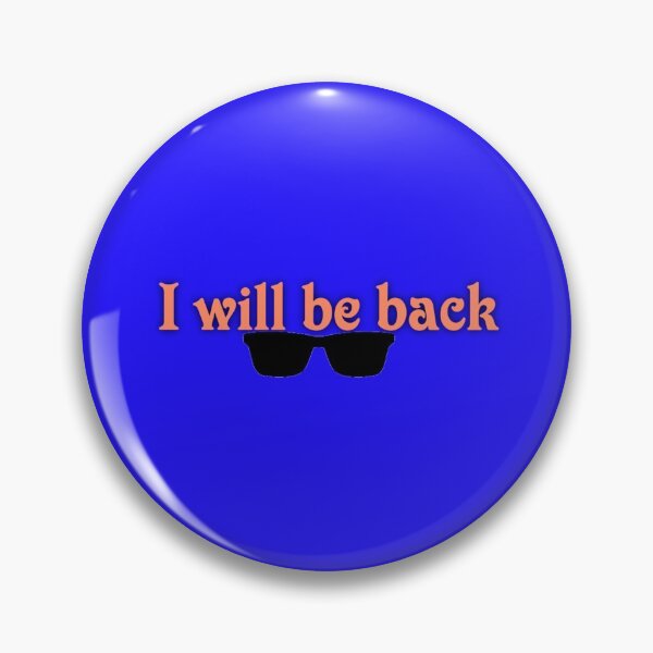 Item preview, I Will Be Back Text  designed and sold by Right-M-E.