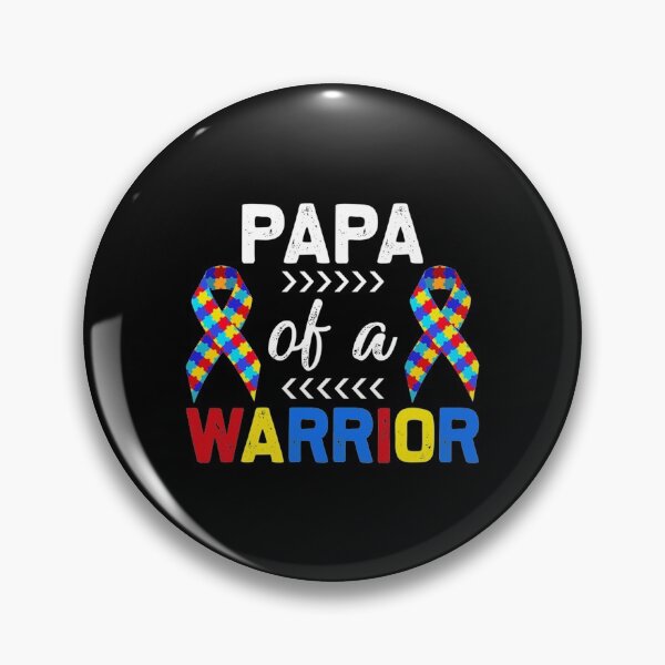 Item preview, Papa Of A Warrior Autism Awareness designed and sold by DeclanMoss.