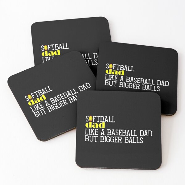 Item preview, softball dad like a baseball dad but bigger balls  designed and sold by Perfectstyles.
