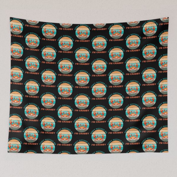 Item preview, Don't Bother Me I'm Crabby designed and sold by CGraphic.