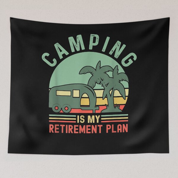 Item preview, Camping Is My Retirement Plan - Retro Vintage Hiking designed and sold by begin-again.