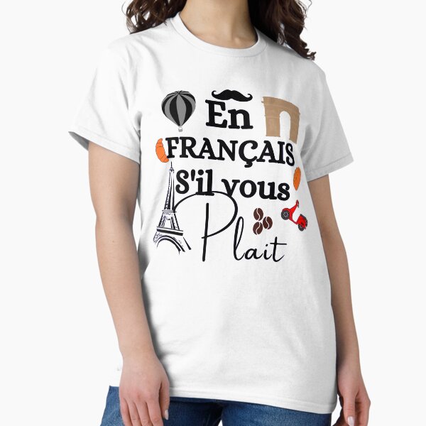 Item preview, en francais sil vous plait | in french please designed and sold by ronaldsonou.