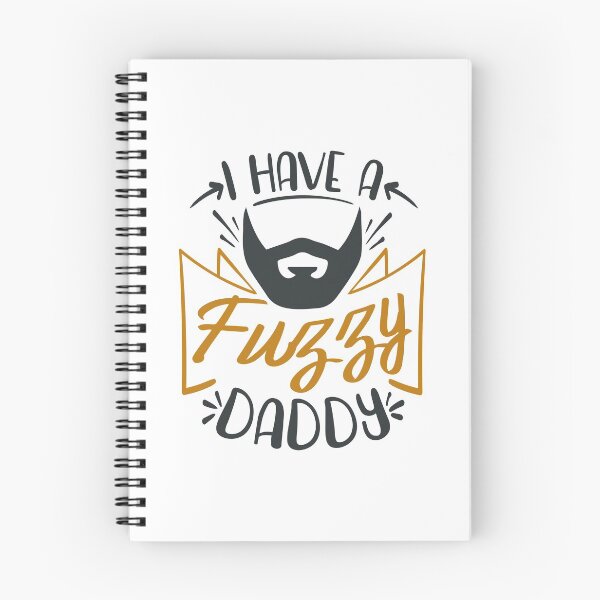 Item preview, I Have a Fuzzy Daddy designed and sold by FOX1999-Design.