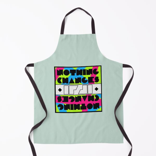 Item preview, Nothing Changes If Nothing Changes designed and sold by -st1ckers-.
