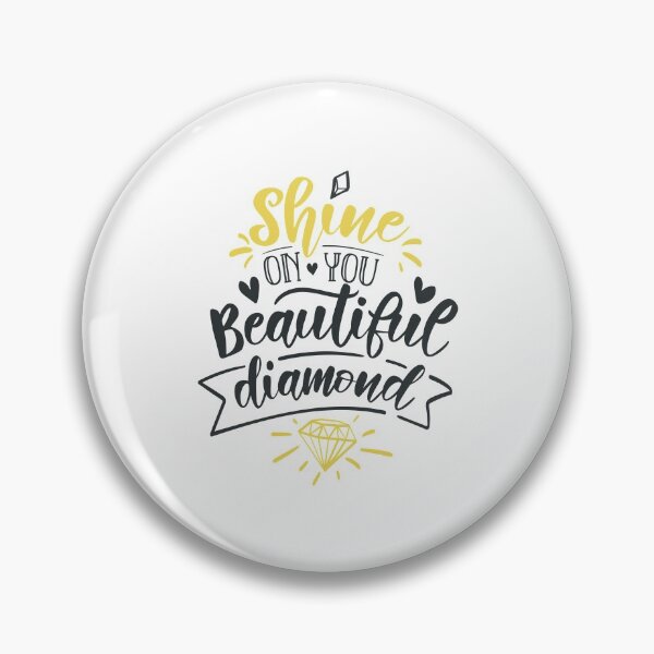 Item preview, Shine On You Beautiful Diamond designed and sold by FOX1999-Design.