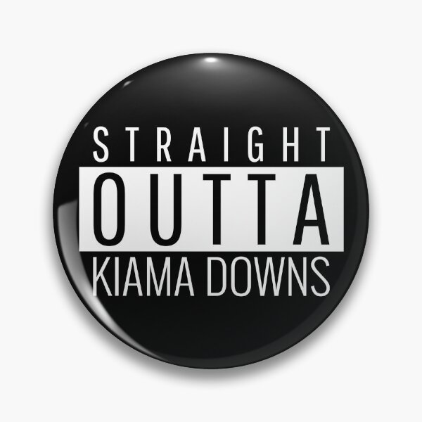Item preview, Straight Outta Kiama Downs New South Wales  designed and sold by Teelogic.