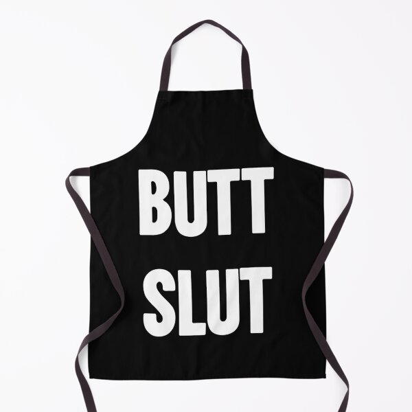 Item preview, Butt Slut designed and sold by Good-Looking Corpse.