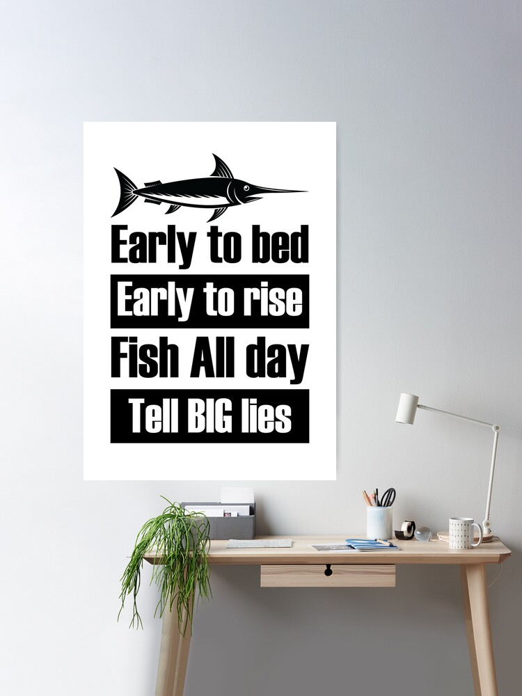 Early to Bed Early Rise Fish All Day Lies Fishing Raglan Baseball Tee