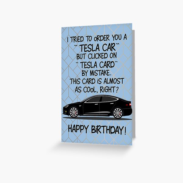 tesla cyber truck, Funny Birthday Card, love cat cards, Greetings Card,birthyear,Funny Car Birthday Card,england lovers, robot, bot, Birthday Feast Greeting Card