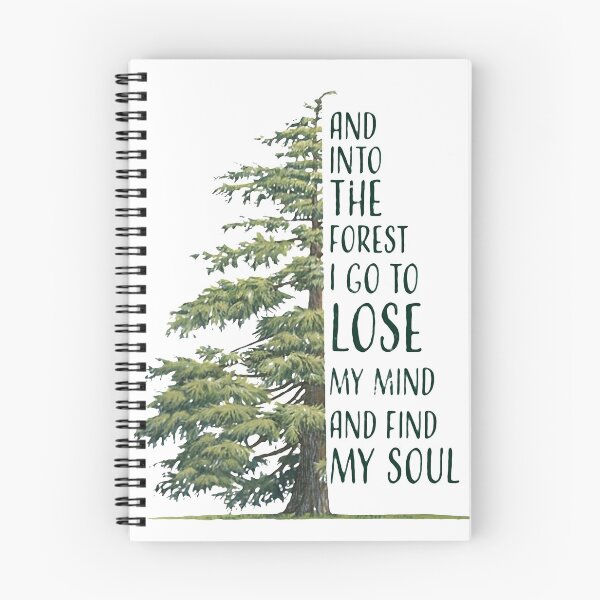 Item preview, AND INTO THE FOREST GO TO LOSE MY MIND AND FIND MY SOUL TREE designed and sold by Lopezone.