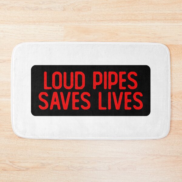 Item preview, Loud Pipes Save Lives Funny Biker designed and sold by Sour Soul.