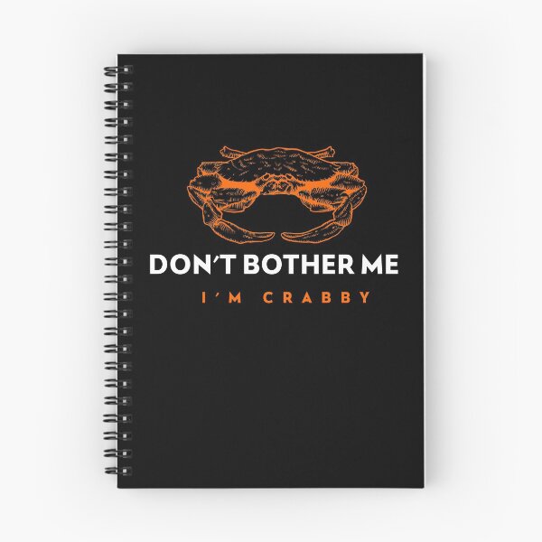 Item preview, Don't bother me I'm Crabby designed and sold by RheaRealm.