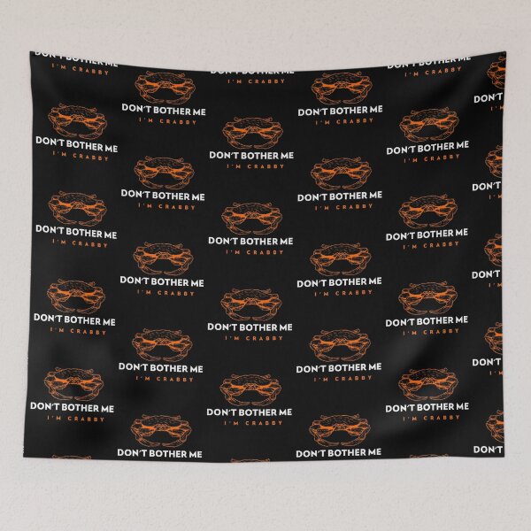 Item preview, Don't bother me I'm Crabby designed and sold by RheaRealm.
