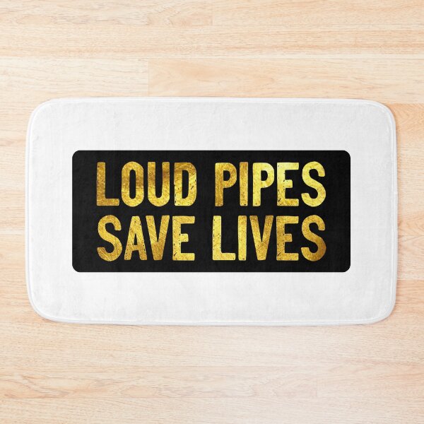 Item preview, Loud Pipes Save Lives Funny Motorcycle designed and sold by Sour Soul.