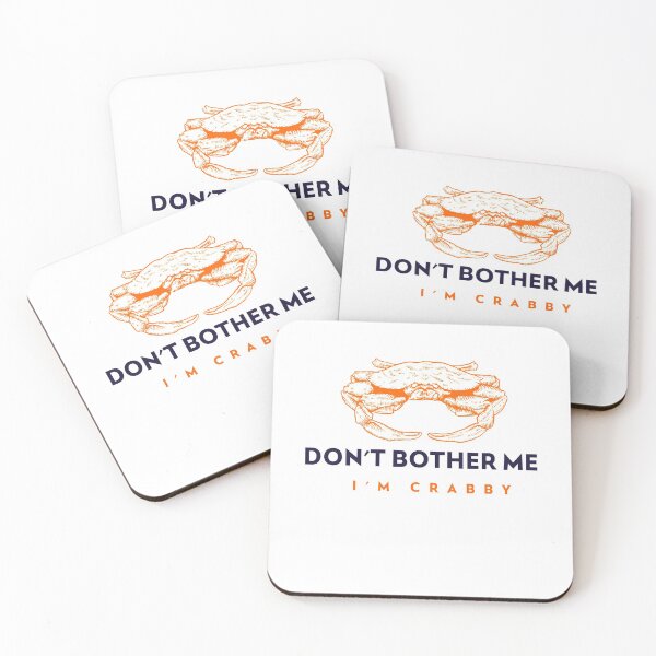 Item preview,  Don't bother me I'm Crabby designed and sold by RheaRealm.