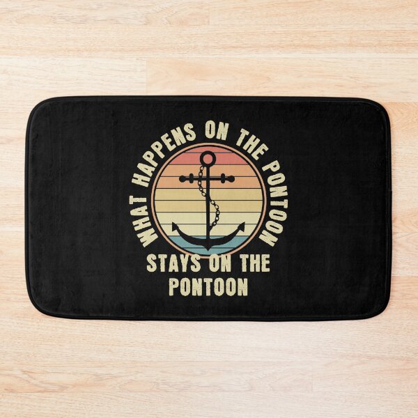Item preview, What happens on the Pontoon stays on the Pontoon Retro designed and sold by Violet Treasures.