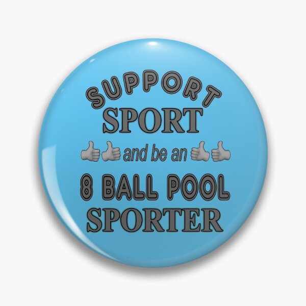 Item preview, Support Sport 8 Ball Pool Sporter designed and sold by captainpeter.