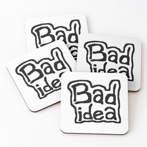 Item preview, Bad idea designed and sold by vibeys.