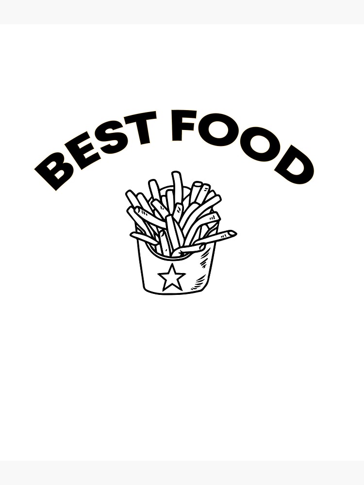 best-food-best-food-poster-for-sale-by-swa7-redbubble