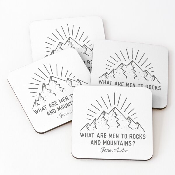 Item preview, What Are Men to Rocks and Mountains Jane Austen Quote Design designed and sold by Cate Hamilton.