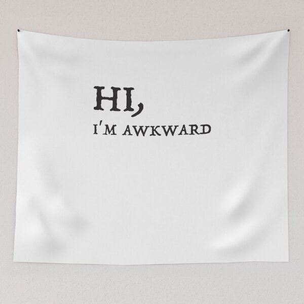 Item preview, HI, I'M AWKWARD designed and sold by Montrepeneuer.