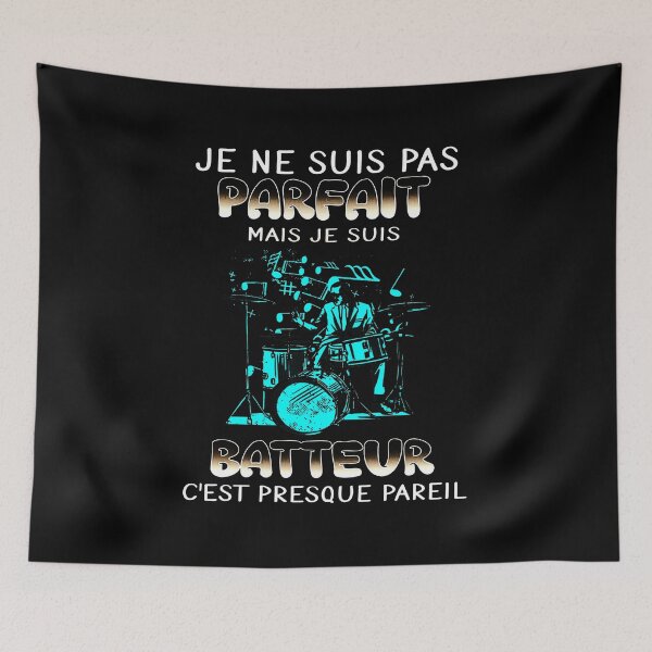 Aperçu de l'œuvre Je Ne Suis Pas Parfait Batteur C'Est Presque créée et vendue par Ahmadeshop.