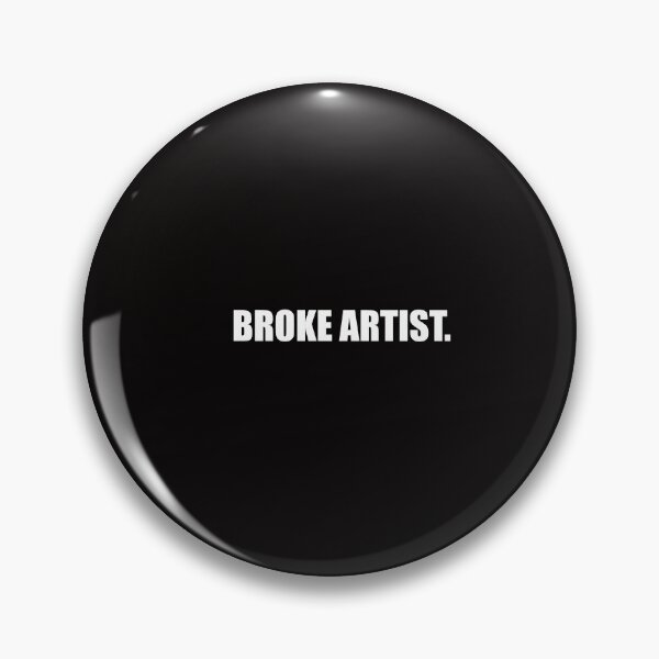 Item preview, BROKE ARTIST designed and sold by Montrepeneuer.