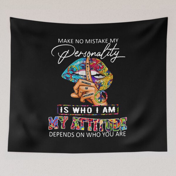 Item preview, Lip Make No Mistake My Personality Is Who I Am My designed and sold by Ahmadeshop.