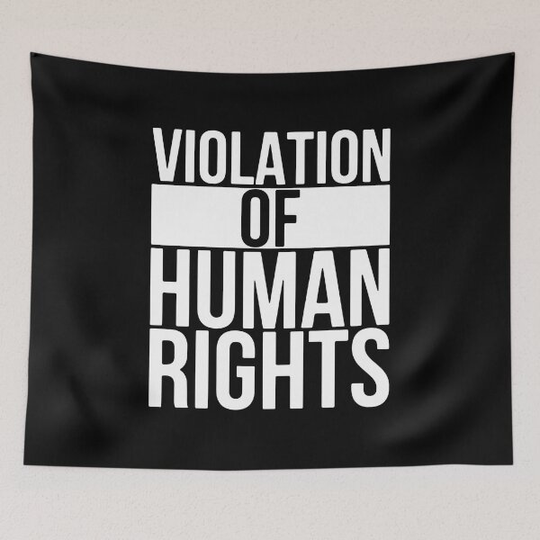 Item preview, Violation Of Human Rights designed and sold by Ahmadeshop.