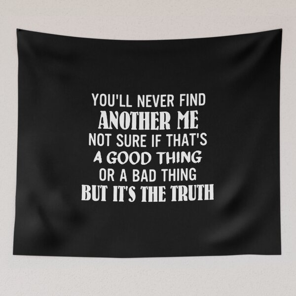 Item preview, You'll Never Find Another Me designed and sold by Ahmadeshop.