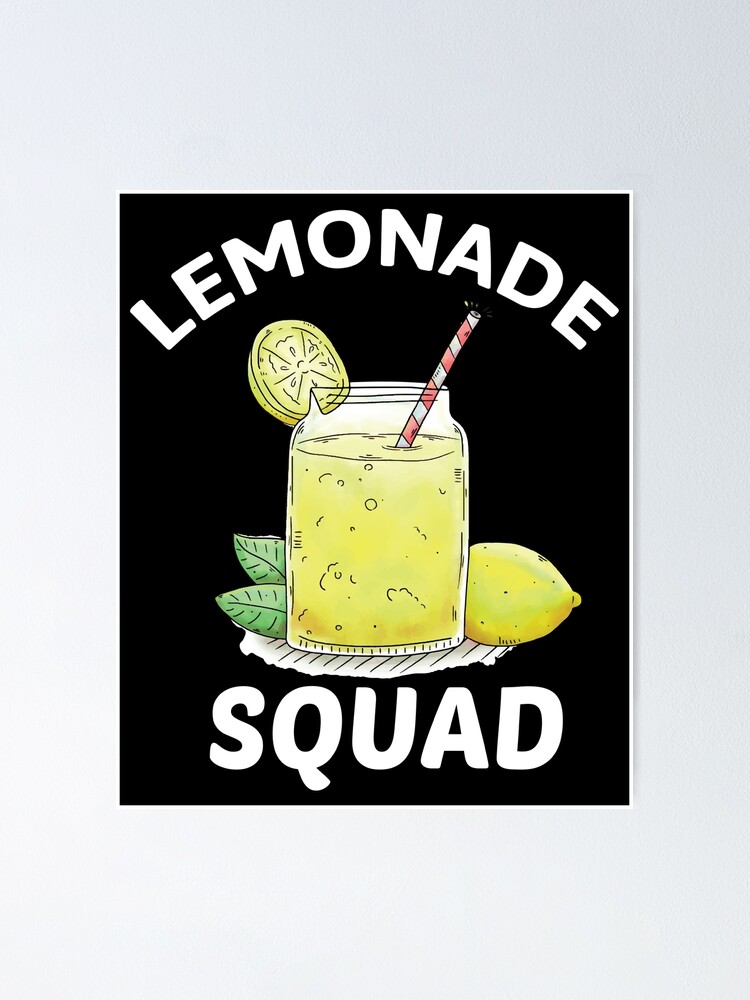 Lemonade Squad For Stand Boss Lemon Juice Summer Poster By Bouirig