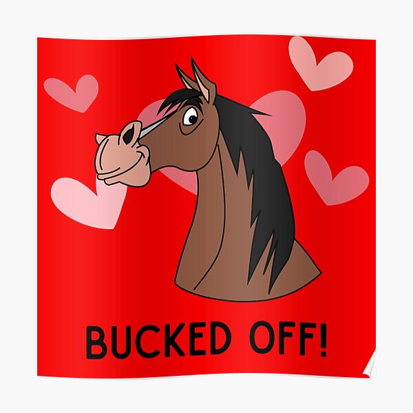 "Bucked off red" Poster for Sale by Iojofruits Redbubble