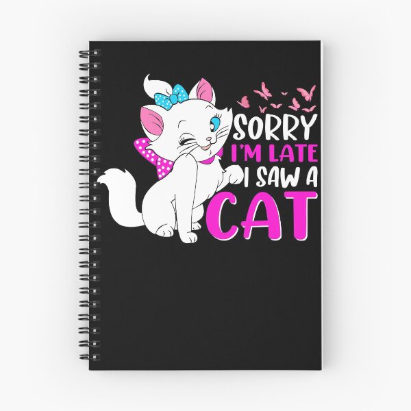Item preview, SORRY I'M LATE SAW A CAT designed and sold by SBEEKAA.