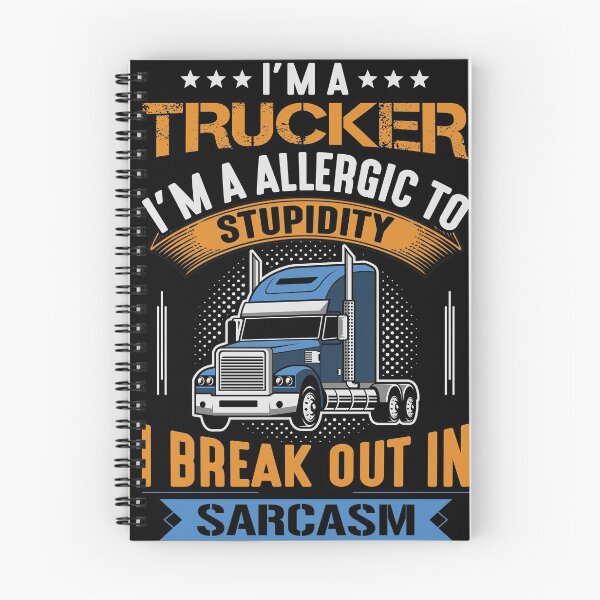 Item preview, Im a trucker im allergic to stupidity i break out in sarcasm designed and sold by pnkpopcorn.