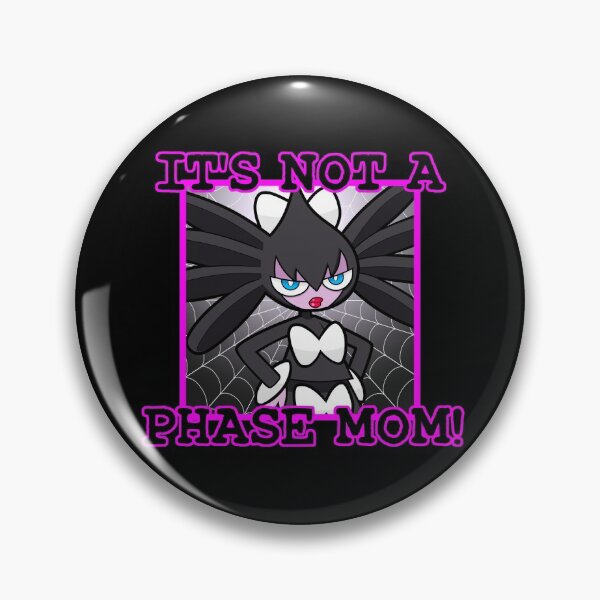 Item preview, It's Not A Phase Mom designed and sold by TofuPanuki.