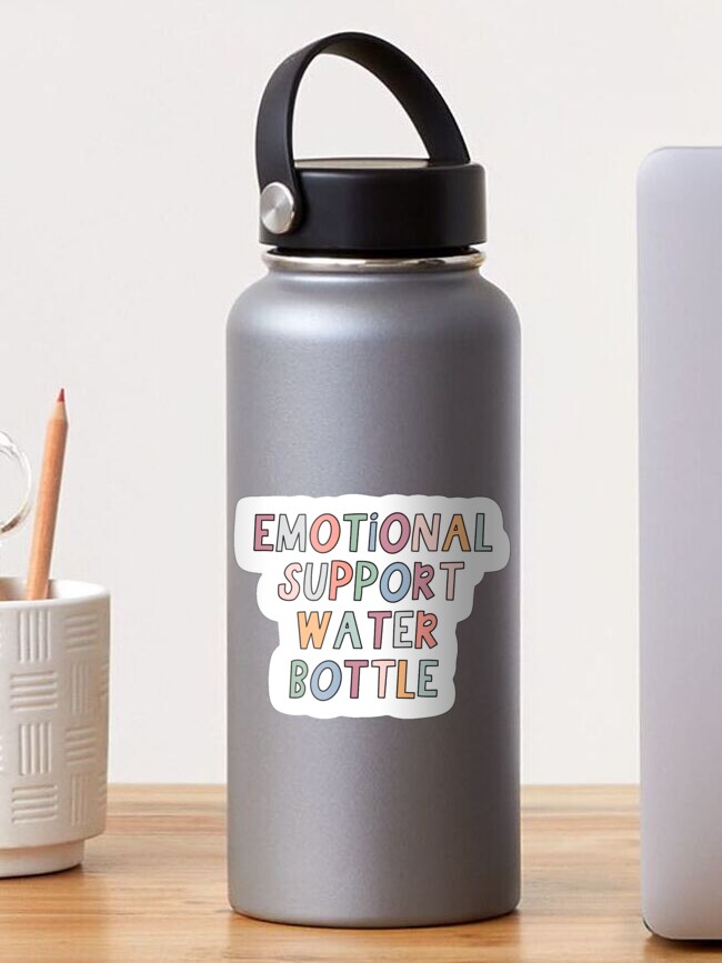 Emotional support water bottles are here to stay. 💚 Ask me how you c