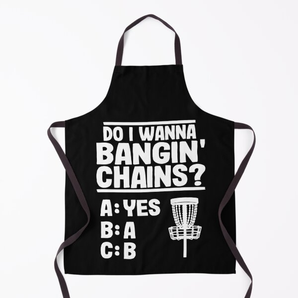 Item preview, Do I Wanna Banging Chains Funny Disc Golf Gift designed and sold by Stronzi.