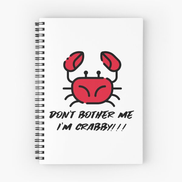 Item preview, Don’t Bother Me I’m Crabby Classic T-Shirt designed and sold by jtancrum61.