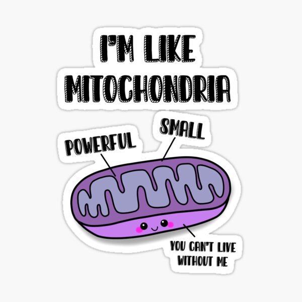 Item preview, Mitochondria Small and Powerfull designed and sold by BonitaAcademia.